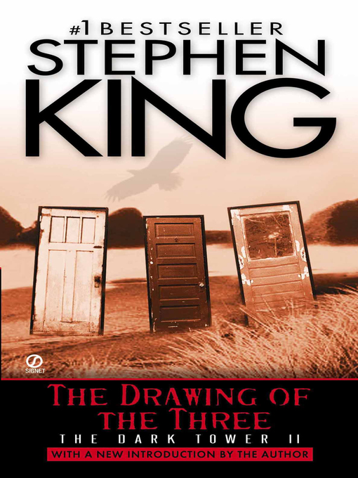 Title details for The Drawing of the Three by Stephen King - Available